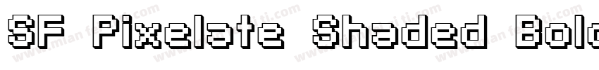 SF Pixelate Shaded Bold字体转换